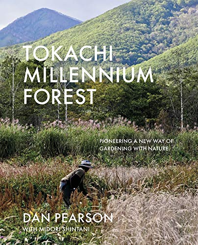 Cover von Tokachi Millennium Forest — Dan Pearson & Midori Shintani